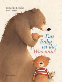 Bild vom Artikel Das Baby ist da! Was nun? vom Autor Catherine Leblanc
