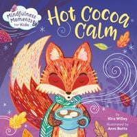 Produktbild: Mindfulness Moments for Kids: Hot Cocoa Calm