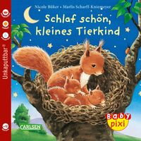 Bild vom Artikel Baby Pixi (unkaputtbar) 40: Schlaf schön, kleines Tierkind vom Autor Nicole Büker