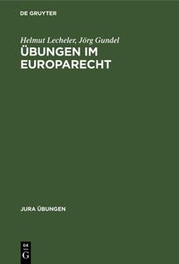 Produktbild: &Uuml;bungen im Europarecht
