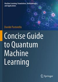 Produktbild: Concise Guide to Quantum Machine Learning