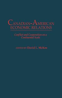 Produktbild: Canadian-American Economic Relations