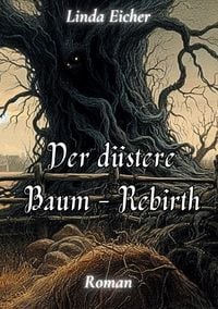 Produktbild: Der d&uuml;stere Baum - Rebirth