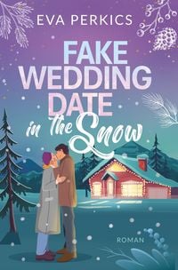 Produktbild: Fake Wedding Date in the Snow