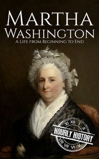 Produktbild: Martha Washington: A Life from Beginning to End