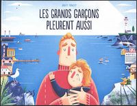 Produktbild: Les grands gar&ccedil;ons pleurent aussi