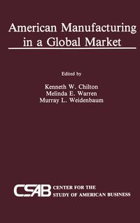 Produktbild: American Manufacturing in a Global Market