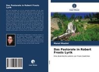Produktbild: Das Pastorale in Robert Frosts Lyrik