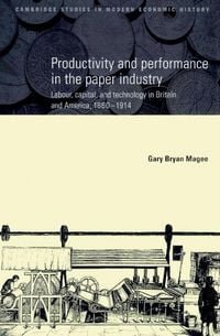 Produktbild: Productivity and Performance in the Paper Industry