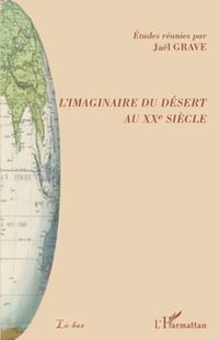 Produktbild: L'imaginaire du d&eacute;sert au XX&egrave;me si&egrave;cle