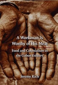 Produktbild: A Workman Is Worthy of His Meat