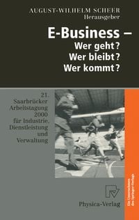 Produktbild: E-Business &mdash; Wer geht? Wer bleibt? Wer kommt?