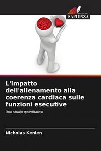 Produktbild: L'impatto dell'allenamento alla coerenza cardiaca sulle funzioni esecutive