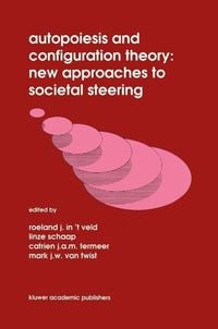Produktbild: Autopoiesis and Configuration Theory: New Approaches to Societal Steering