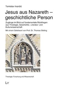 Produktbild: Ivancic, T: Jesus aus Nazareth - geschichtliche Person