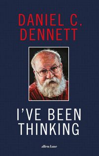 Bild vom Artikel I've Been Thinking vom Autor Daniel C. Dennett