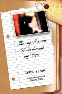 Produktbild: The Way I See the World Through My Eyes