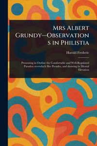 Produktbild: Mrs Albert Grundy-Observations in Philistia
