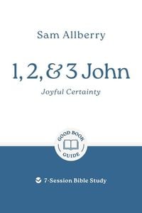 Produktbild: Allberry, S: 1, 2, and 3 John: Joyful Certainty