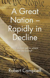 Produktbild: A Great Nation - Rapidly in Decline
