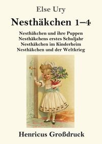 Produktbild: Nesth&auml;kchen Gesamtausgabe in drei Gro&szlig;druckb&auml;nden (Gro&szlig;druck)