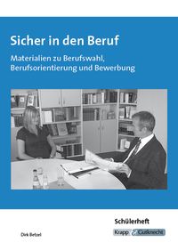 Bild vom Artikel Betzel, D: Sicher in den Beruf - Schülerheft vom Autor Dirk Betzel