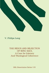 Produktbild: The Reign and Rejection of King Saul