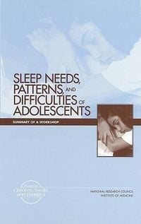 Produktbild: Sleep Needs, Patterns, and Difficulties of Adolescents