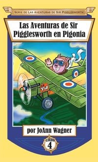 Produktbild: Las Aventuras de Sir Pigglesworth en Pigonia