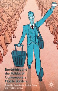 Produktbild: Borderities and the Politics of Contemporary Mobile Borders