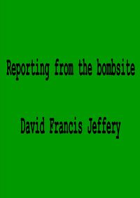 Produktbild: Reporting From The Bombsite