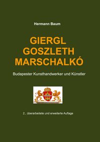 Produktbild: Giergl Goszleth Marschalk&oacute;