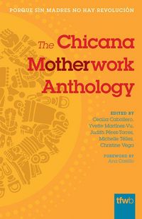 Produktbild: The Chicana Motherwork Anthology