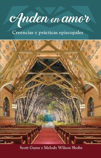 Produktbild: Anden En Amor: Creencias Y Pr&aacute;cticas Episcopales