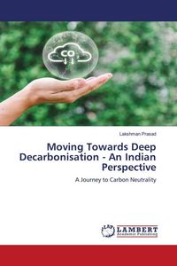 Produktbild: Moving Towards Deep Decarbonisation - An Indian Perspective
