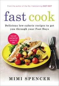 Produktbild: Fast Cook: Easy New Recipes to Get You Through Your Fast Days