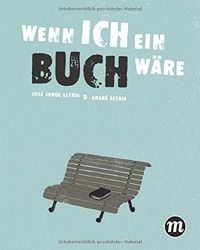 Produktbild: Wenn ich ein Buch w&auml;re...