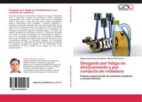 Produktbild: Desgaste por fatiga en deslizamiento y por contacto de rodadura