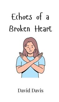 Produktbild: Echoes of a Broken Heart