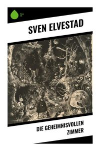 Produktbild: Die geheimnisvollen Zimmer