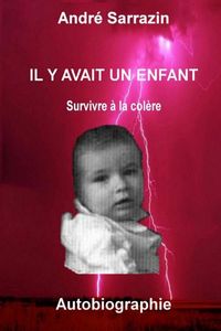 Produktbild: Il y avait un enfant survivre a