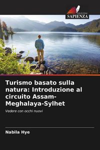 Produktbild: Turismo basato sulla natura: Introduzione al circuito Assam-Meghalaya-Sylhet