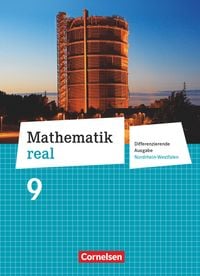 Bild vom Artikel Mathematik real 9. Schuljahr Schülerbuch. Differenzierende Ausgabe Nordrhein-Westfalen vom Autor Reinhold Koullen