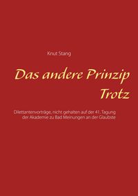 Produktbild: Das andere Prinzip Trotz