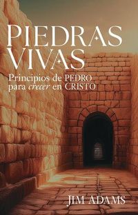 Produktbild: Piedras Vivas: Principios de Pedro Para Crecer En Cristo