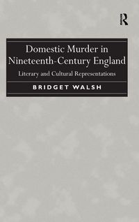 Produktbild: Domestic Murder in Nineteenth-Century England