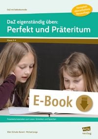 Produktbild: DaZ eigenst&auml;ndig &uuml;ben: Perfekt & Pr&auml;teritum - GS