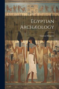 Produktbild: Egyptian Arch&aelig;ology
