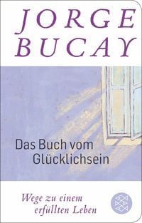 Produktbild: Das Buch vom Gl&uuml;cklichsein