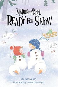Produktbild: Maddie and Mabel Ready for Snow